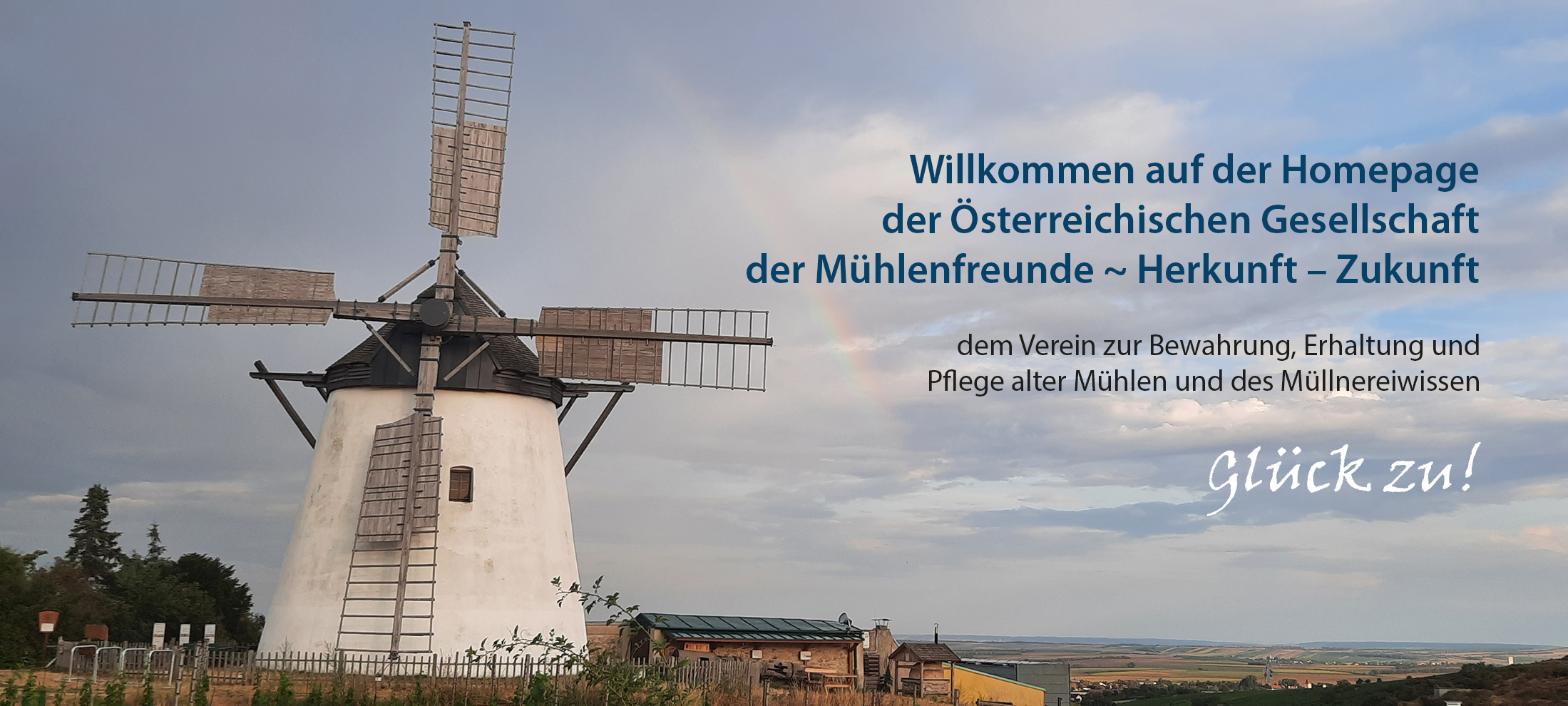 Mühlenfreunde ~ Herkunft - Zukunft Verein zur Bewahrung, Erhaltung und Pflege alter Mühlen und des Müllnereiwissen